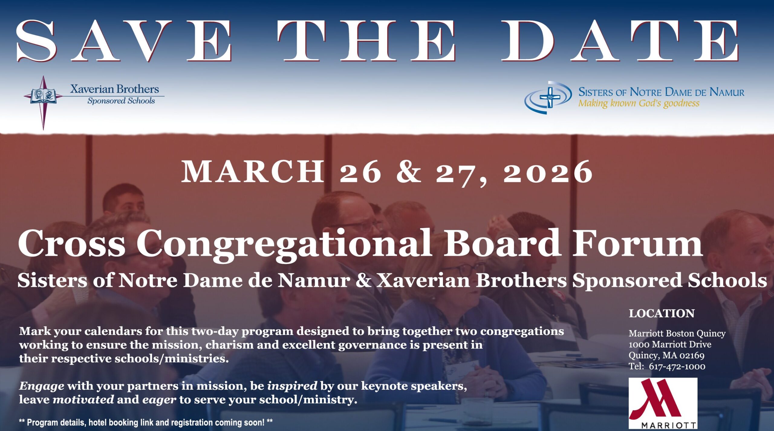 SNDdeN and Xaverian Brothers Sponsored Schools Board Forum Save the Date